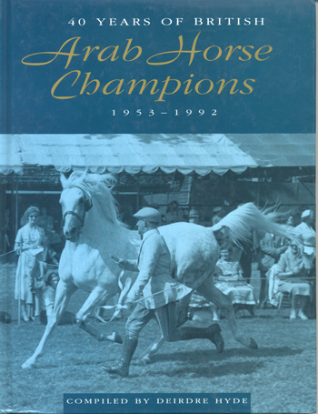 40 Years of British Arab Horse Champions
