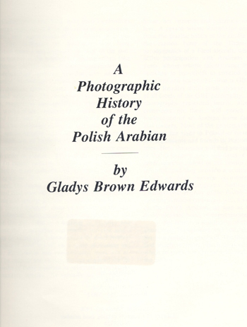 A Photographic History of the Polish Arabian